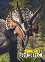 Dinozaury roślinożerne. Autor: Anna Cessa, Giuseppe Brillante. SmakLiter.pl Okładka książki Dinozaury roślinożerne