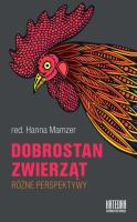 Dobrostan zwierząt. Autor: Hanna Mamzer (red.). SmakLiter.pl Okładka książki Dobrostan zwierząt
