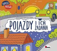 Dopasuj połówki. Pojazdy i ich zadania. Autor: Wiśniewska Joanna. SmakLiter.pl Okładka książki Dopasuj połówki. Pojazdy i ich zadania
