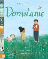 Dorastanie. Autor: Libby Walden. SmakLiter.pl Okładka książki Dorastanie