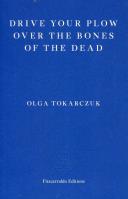 Okładka książki Drive your Plow over the Bones of the Dead