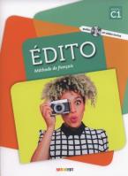 Edito C1 Methode de francais + DVD. Autor: Pinson Cecile. SmakLiter.pl Okładka książki Edito C1 Methode de francais + DVD