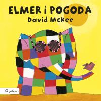 Elmer i pogoda. Autor: David McKee. SmakLiter.pl Okładka książki Elmer i pogoda