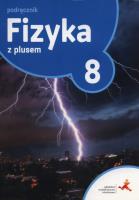 Fizyka SP 8 Z Plusem podręcznik GWO. Autor: K. Horodecki, A. Ludwikowski. SmakLiter.pl Okładka książki Fizyka SP 8 Z Plusem podręcznik GWO