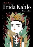 Frida Kahlo. Biografia. Autor: Mara Hesse. SmakLiter.pl Okładka książki Frida Kahlo. Biografia
