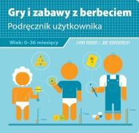 GRY I ZABAWY Z BERBECIEM. Autor: Lynn Rosen, Joe Borgenicht. SmakLiter.pl Okładka książki GRY I ZABAWY Z BERBECIEM