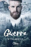 Guerra. Autor: Darwood Melissa. SmakLiter.pl Okładka książki Guerra