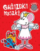 Gwiazdka myszki. Ruchome obrazki. Autor: Kozłowska Urszula. SmakLiter.pl Okładka książki Gwiazdka myszki. Ruchome obrazki