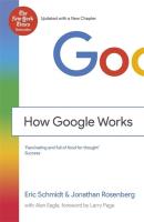 How Google Works. Autor: Schmidt Eric, Rosenberg Jonathan. SmakLiter.pl Okładka książki How Google Works