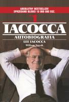 IACOCCA AUTOBIOGRAFIA. Autor: LEE IACOCCA, WILLIAM NOVAK. SmakLiter.pl Okładka książki IACOCCA AUTOBIOGRAFIA