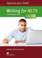 Improve your Skills: Writing for IELTS 6-7.5+ key. Autor: Dimond-Bayir Stephanie. SmakLiter.pl Okładka książki Improve your Skills: Writing for IELTS 6-7.5+ key