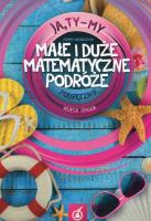 Okładka książki Ja Ty My 2 Małe i duże matematyczne podróże Podręcznik