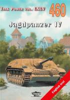 Jagdpanzer IV. Tank Power vol. CXCV 460. Autor: Janusz Ledwoch. SmakLiter.pl Okładka książki Jagdpanzer IV. Tank Power vol. CXCV 460