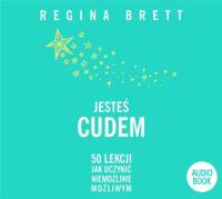 Jesteś cudem audiobook. Autor: Regina Brett. SmakLiter.pl Okładka książki Jesteś cudem audiobook