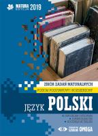 Język polski Matura 2019 Zbiór zadań maturalnych. Autor: Helbin - Czyżowska E., Klimecka J., Michalska B.. SmakLiter.pl Okładka książki Język polski Matura 2019 Zbiór zadań maturalnych