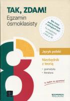 Język polski. Niezbędnik z teorią. Egzamin ósmoklasisty 2019. Autor: Składanek Małgorzata, Szaniawska Hanna. SmakLiter.pl Okładka książki Język polski. Niezbędnik z teorią. Egzamin ósmoklasisty 2019