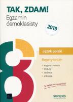 Język polski. Repetytorium. Wypracowania, lektury, zadania, arkusze. Egzamin ósmoklasisty. Autor: Frączek Ewa, Eisner Jolanta, Parchem-Albecka Beata, Cichewicz Małgorzata, Willma Agnieszka. SmakLiter.pl Okładka książki Język polski. Repetytorium. Wypracowania, lektury, zadania, arkusze. Egzamin ósmoklasisty