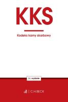 Kodeks karny skarbowy. Autor: praca zbiorowa. SmakLiter.pl Okładka książki Kodeks karny skarbowy