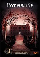 Komiksy paragrafowe. Porwanie. Autor: Opracowanie zbiorowe. SmakLiter.pl Okładka książki Komiksy paragrafowe. Porwanie