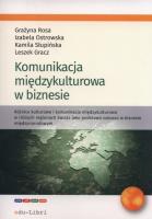 Komunikacja miedzykulturowa w biznesie. Autor: Gracz Leszek, Ostrowska Izabela, Rosa Grażyna, Słupińska Kamila. SmakLiter.pl Okładka książki Komunikacja miedzykulturowa w biznesie
