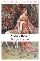 KSIĘŻNA JELEŃ. Autor: ANDRÉS IBÁŃEZ. SmakLiter.pl Okładka książki KSIĘŻNA JELEŃ