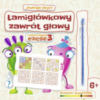 Łamigłówkowy zawrót głowy cz.3. Autor: Marta Buk-Cegiełka i Jadwiga Dejko. SmakLiter.pl Okładka książki Łamigłówkowy zawrót głowy cz.3
