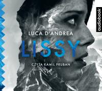 Lissy - Audiobook. Autor: DAndrea Luca. SmakLiter.pl Okładka książki Lissy - Audiobook