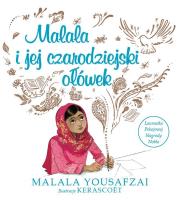 Malala i jej czarodziejski ołówek. Autor: Malala Yousafzai. SmakLiter.pl Okładka książki Malala i jej czarodziejski ołówek