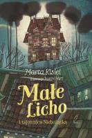 Małe Licho. Autor: Marta Kisiel. SmakLiter.pl Okładka książki Małe Licho