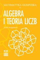 matematyka olimpijska Algebra i teoria liczb. Autor: Neugebauer Adam. SmakLiter.pl Okładka książki matematyka olimpijska Algebra i teoria liczb