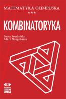 Matematyka olimpijska Kombinatoryka. Autor: Bogdańska Beata, Neugebauer Adam. SmakLiter.pl Okładka książki Matematyka olimpijska Kombinatoryka