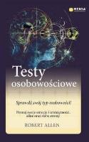 Mensa The High IQ Society. Testy osobowościowe. Autor: Robert G. Allen. SmakLiter.pl Okładka książki Mensa The High IQ Society. Testy osobowościowe