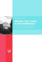 Miejsce i rola Polski w Unii Europejskiej. Autor: Cebul Krzysztof. SmakLiter.pl Okładka książki Miejsce i rola Polski w Unii Europejskiej