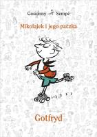 Mikołajek i jego paczka. Gotfryd. Autor: René Goscinny, Jean Jacques Sempe. SmakLiter.pl Okładka książki Mikołajek i jego paczka. Gotfryd