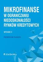 Okładka książki Mikrofinanse w ograniczaniu niedoskonałości rynków kredytowych
