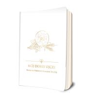 Okładka książki Mój dobry Ojcze. Pamiątka Pierwszej Komunii Świętej  