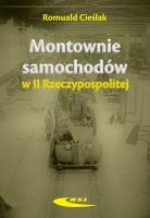 Montownie samochodów II Rzeczypospolitej. Autor: Cieślak Romuald. SmakLiter.pl Okładka książki Montownie samochodów II Rzeczypospolitej