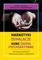 Okładka książki Narkotyki, dopalacze, nowe środki psychoaktywne