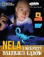 Nela i sekrety dalekich lądów. Autor: Nela Mała Reporterka. SmakLiter.pl Okładka książki Nela i sekrety dalekich lądów