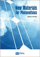 New Materials for Photovoltaics. Autor: Podsiadło Sławomir. SmakLiter.pl Okładka książki New Materials for Photovoltaics
