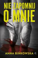 Okładka książki Nie zapomnij o mnie