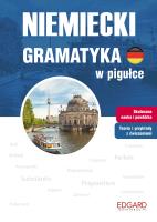 Niemiecki. Gramatyka w pigułce. Autor: Opracowanie zbiorowe. SmakLiter.pl Okładka książki Niemiecki. Gramatyka w pigułce