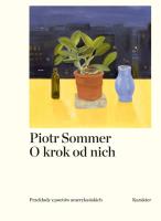 O KROK OD NICH PRZEKŁADY Z POETÓW AMERYKAŃSKICH. Autor: Sommer Piotr. SmakLiter.pl Okładka książki O KROK OD NICH PRZEKŁADY Z POETÓW AMERYKAŃSKICH