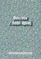 Obliczenia z chemii ogólnej. Autor: red. Zygmunt Warnke. SmakLiter.pl Okładka książki Obliczenia z chemii ogólnej