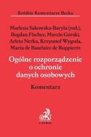 Ogólne rozporządzenie o ochronie danych osobowych KKB. Autor: Sakowska-Baryła Marlena. SmakLiter.pl Okładka książki Ogólne rozporządzenie o ochronie danych osobowych KKB