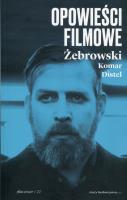 Opowieści filmowe. Autor: Edward Żebrowski, Komar Michał, Herbert Distel. SmakLiter.pl Okładka książki Opowieści filmowe
