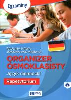 Organizer ósmoklasisty Język niemiecki Repetytorium. Autor: Kawa Paulina, Pac-Kabała Joanna. SmakLiter.pl Okładka książki Organizer ósmoklasisty Język niemiecki Repetytorium