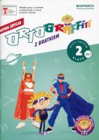 Ortograffiti z Bratkiem 2 zeszyt ćw. 1 OPERON. Autor: Mańkowska Izabela, Rożyńska Małgorzata. SmakLiter.pl Okładka książki Ortograffiti z Bratkiem 2 zeszyt ćw. 1 OPERON