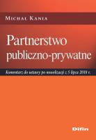 Partnerstwo publiczno-prywatne. Autor: Kania Michał. SmakLiter.pl Okładka książki Partnerstwo publiczno-prywatne