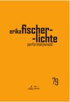 Performatywność. Autor: Fischer-Lichte Erika. SmakLiter.pl Okładka książki Performatywność